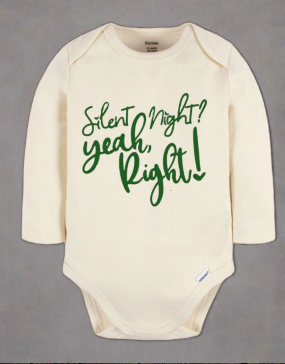 Silent Night, Yeah Right Onesie