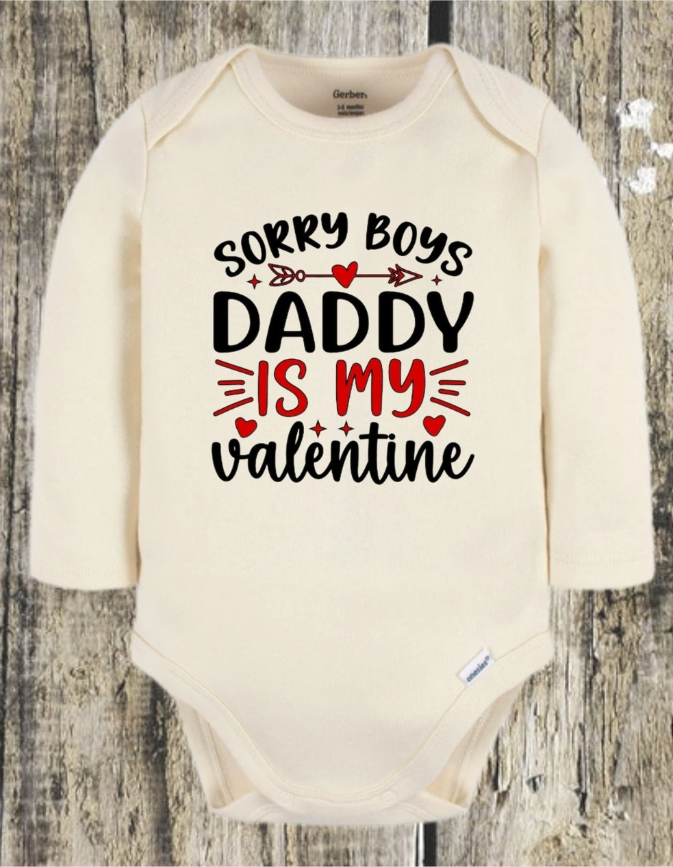 Daddy Is My Valentine Onesie