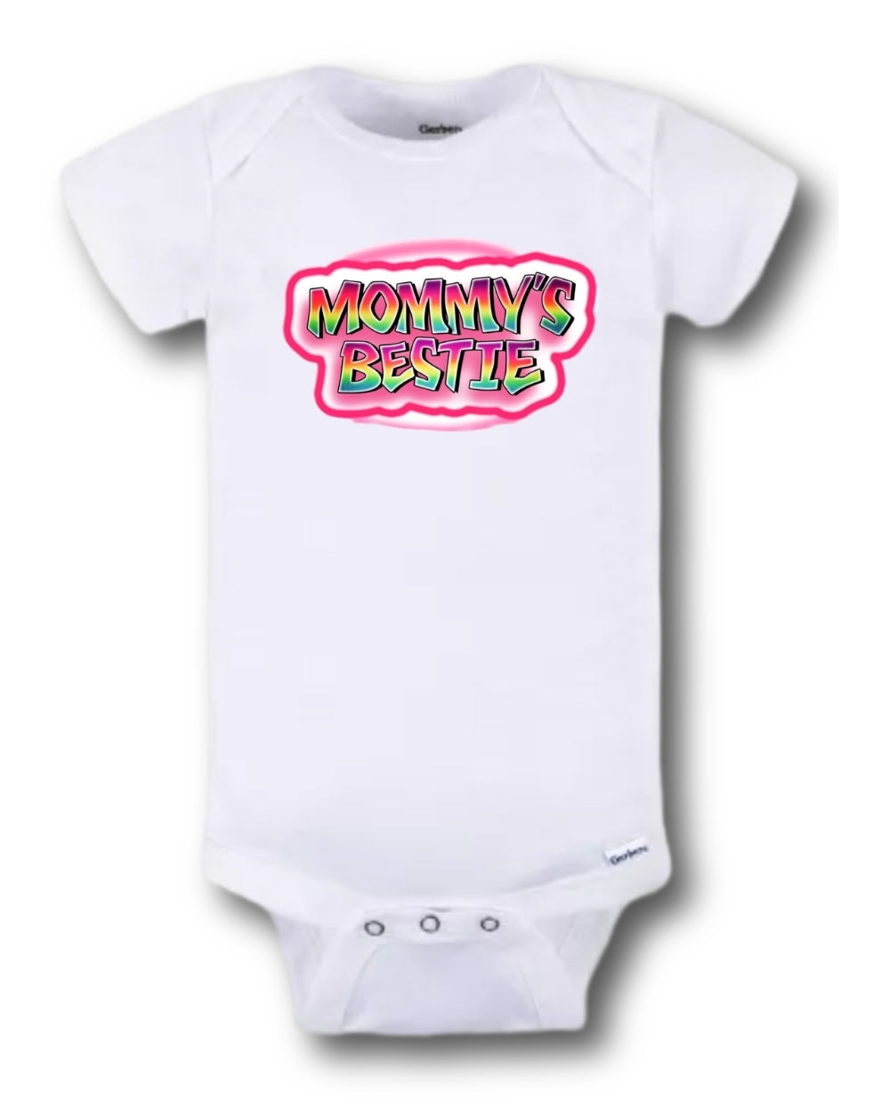 Mommys Bestie Onesie