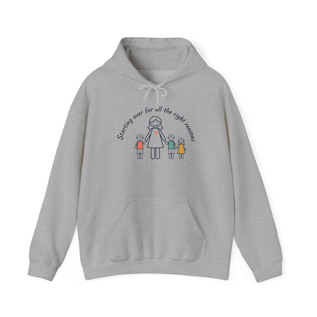 Starting Over Motherhood Divorce Hoodie