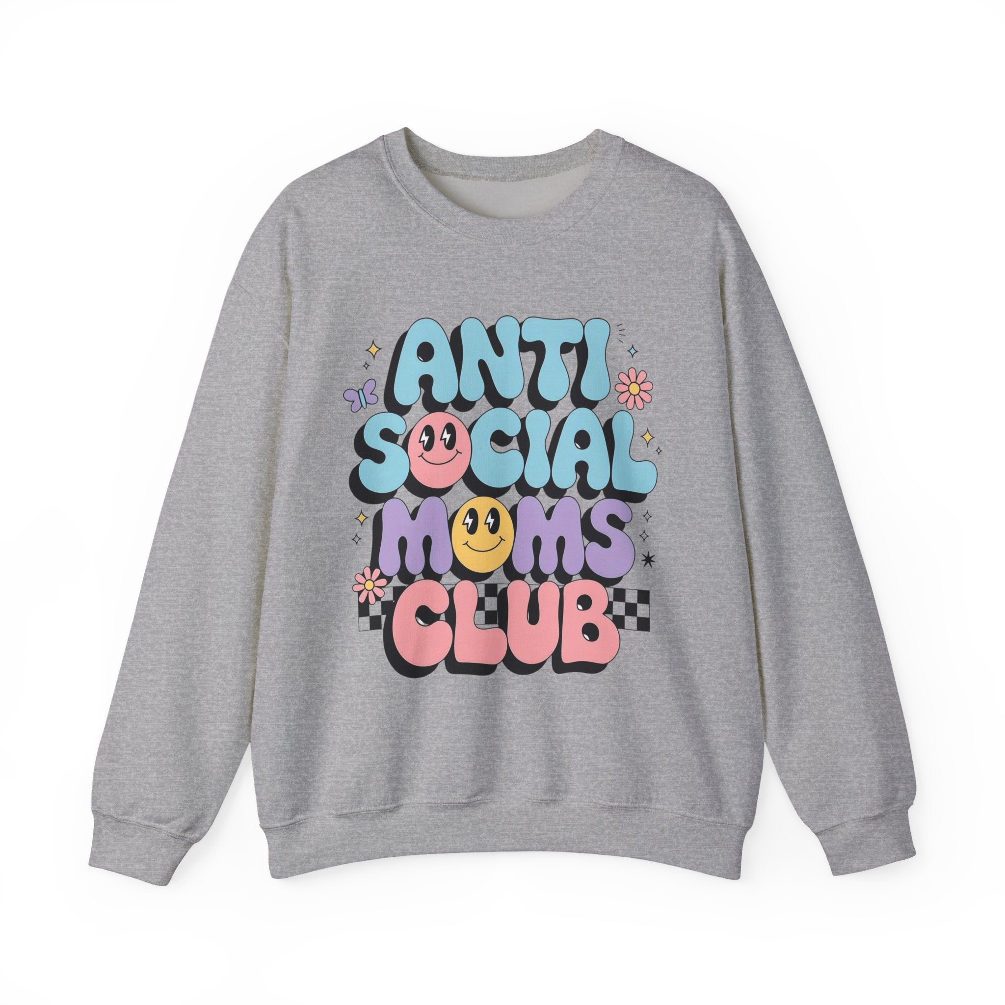 Anti Social Mom Sweatshirt