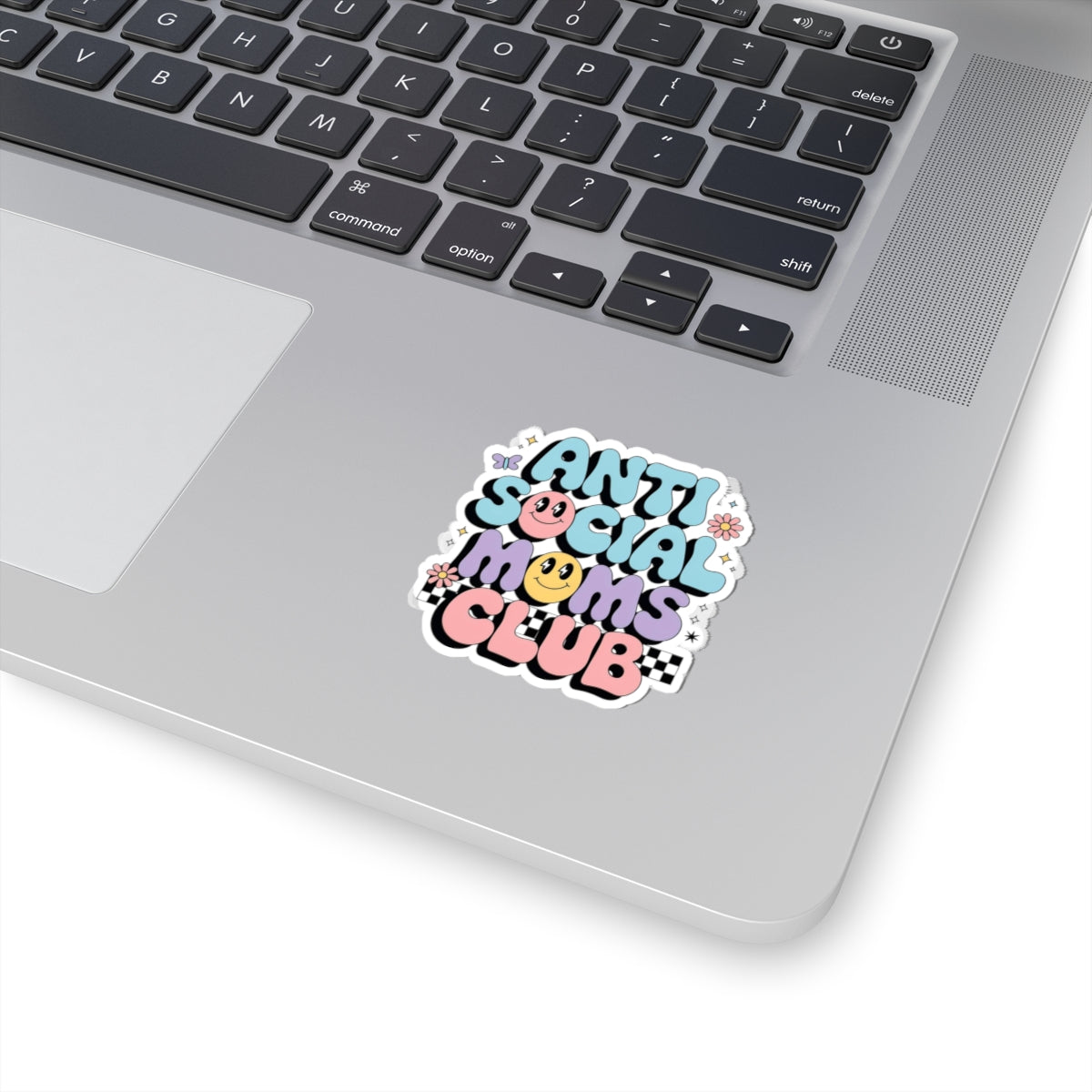Anti Social Moms Club Sticker