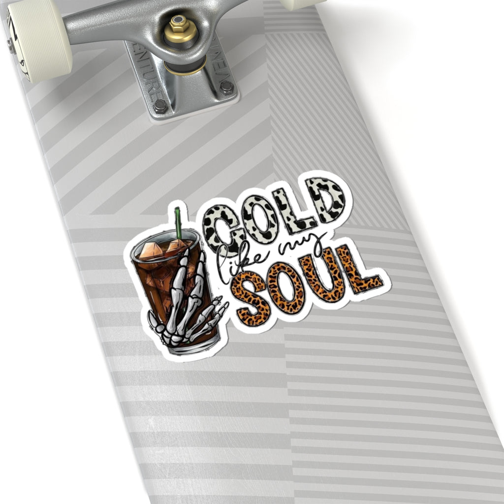 Cold Like My Soul Sticker