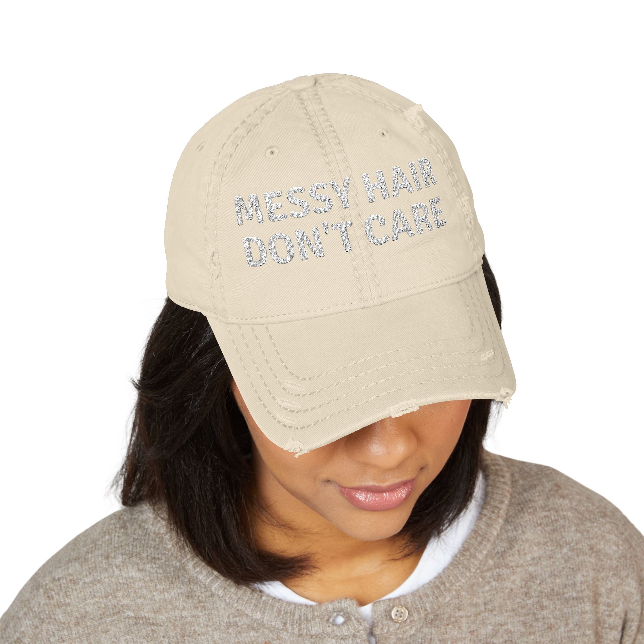 Messy Hair Don't Care - Distressed Embroidered Hat