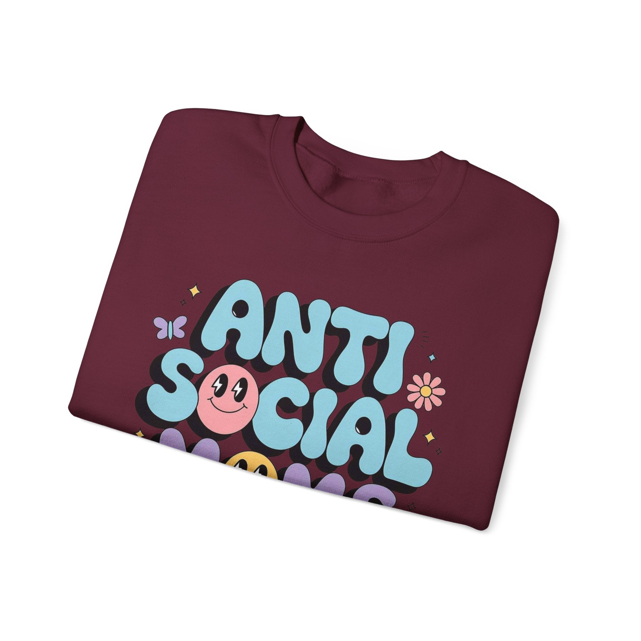 Anti Social Mom Sweatshirt