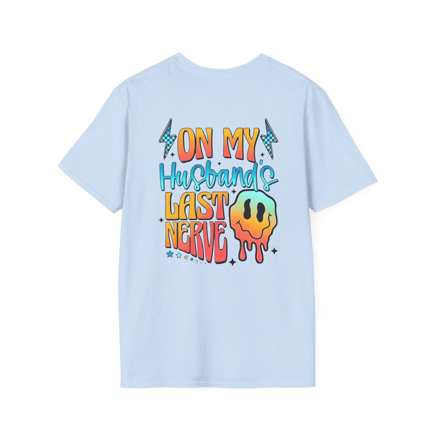 On My Husband’s Last Nerve T-Shirt