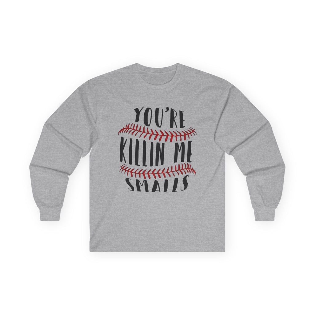 Baseball 'You're Killin' Me Smalls' Long Sleeve Tee