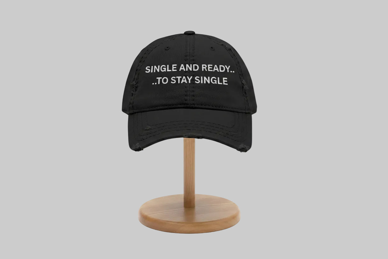 Stay Single - Embroidered Distressed Hat