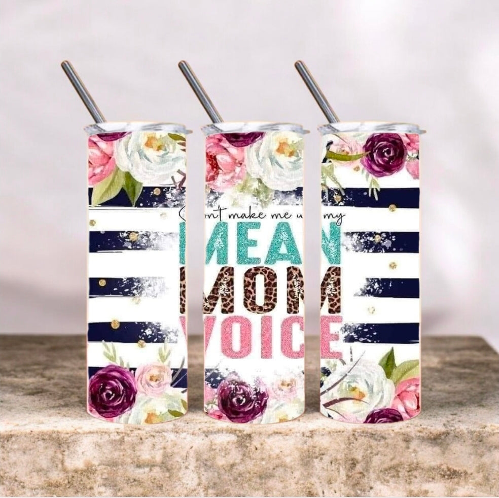Mom Voice Tumbler