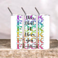 F*** Everything Tumbler