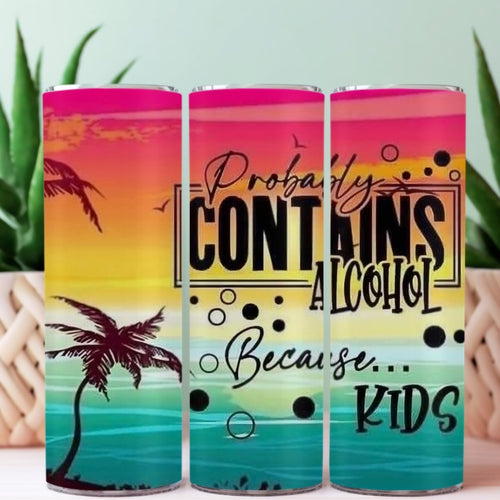 20oz Sublimation Tumblers - Because... Kids - Everyday Moms - Tumbler