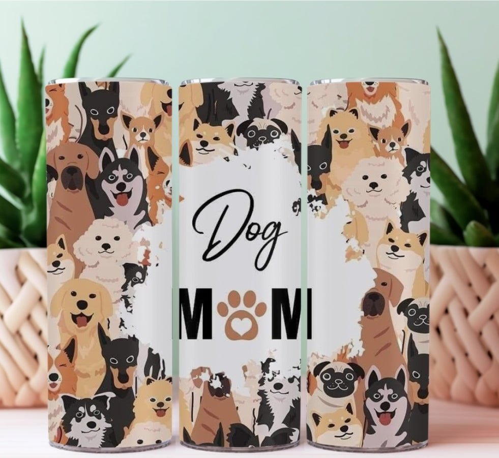 20oz Sublimation Tumblers - Dog Mom - Everyday Moms - Tumbler