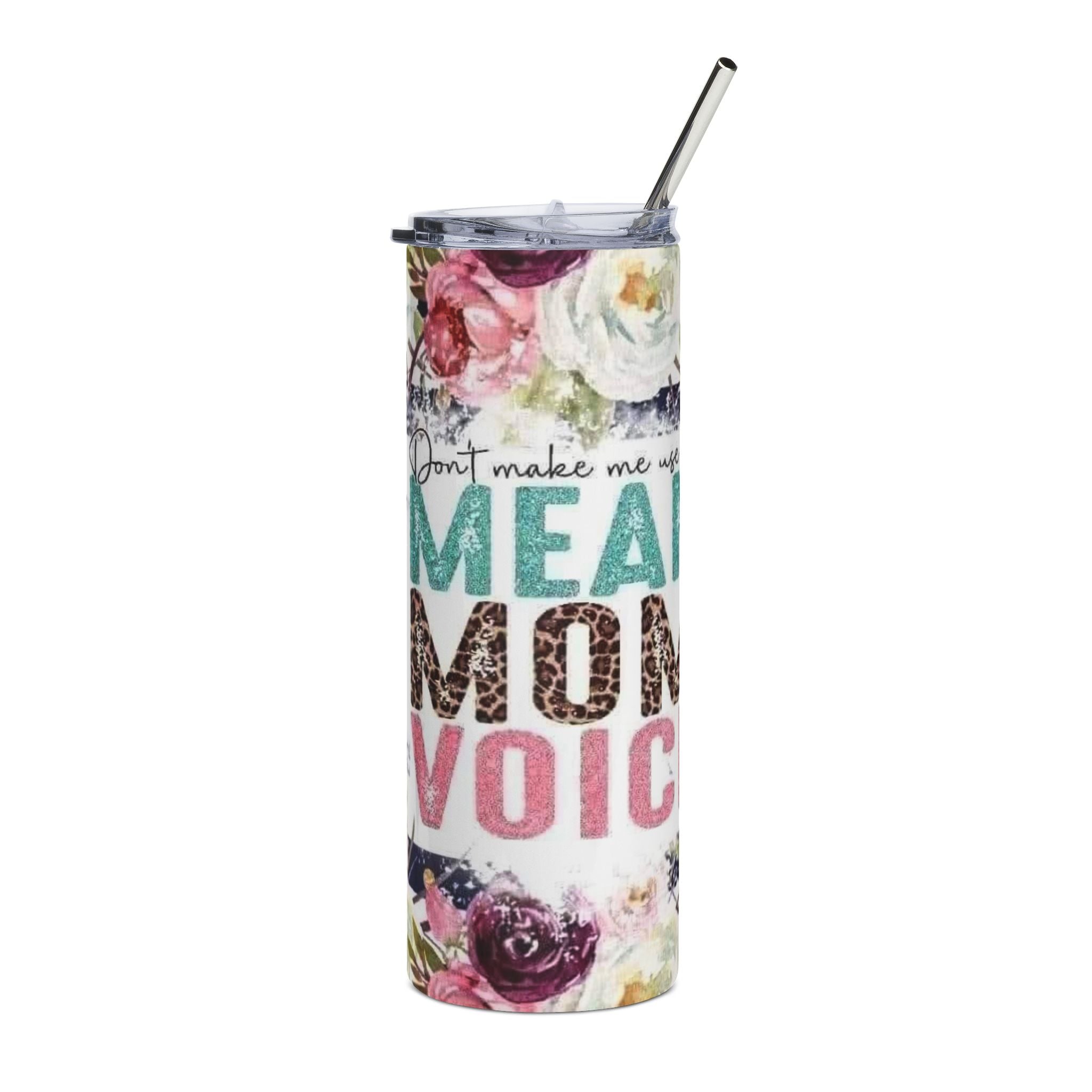 Mom Voice Tumbler