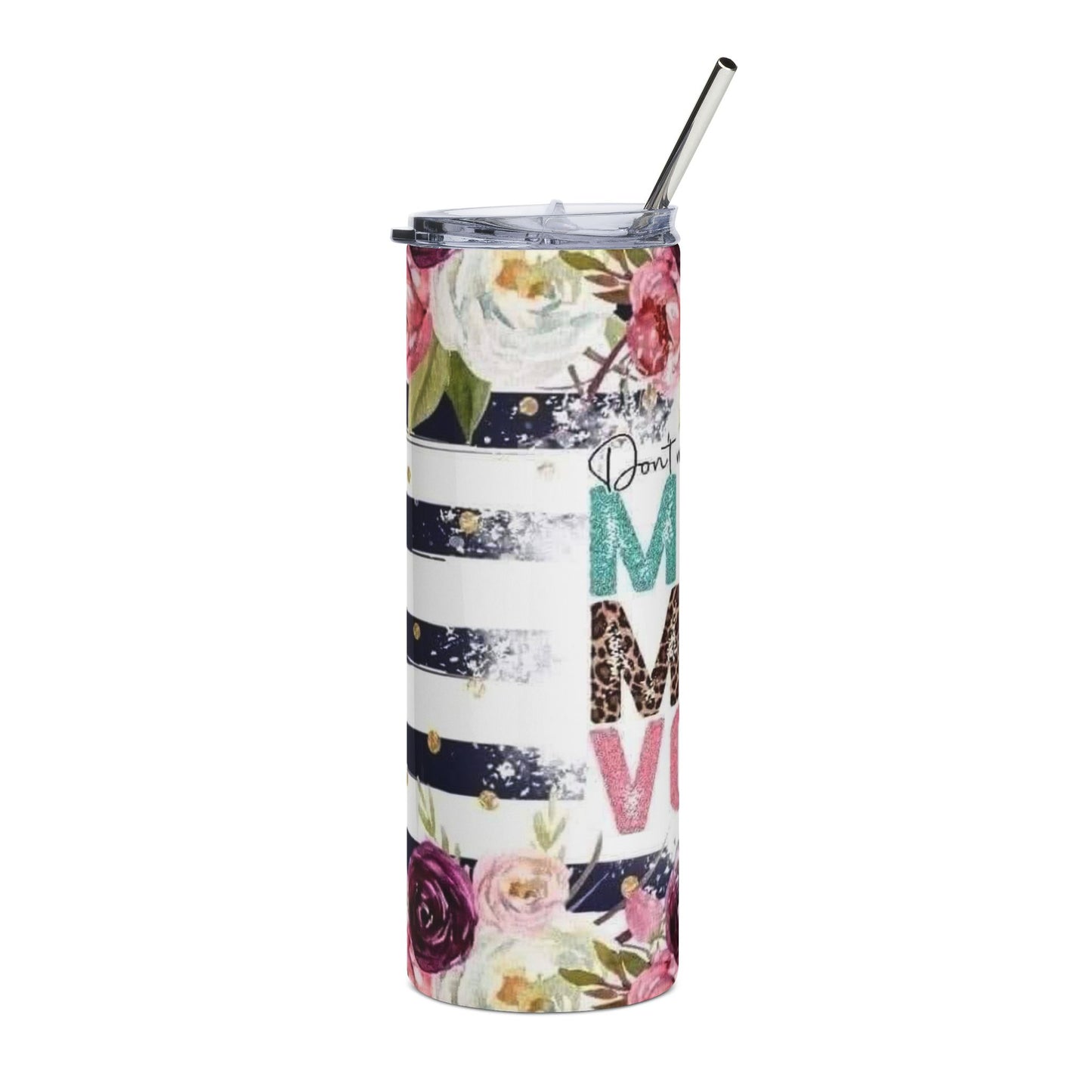 Mom Voice Tumbler