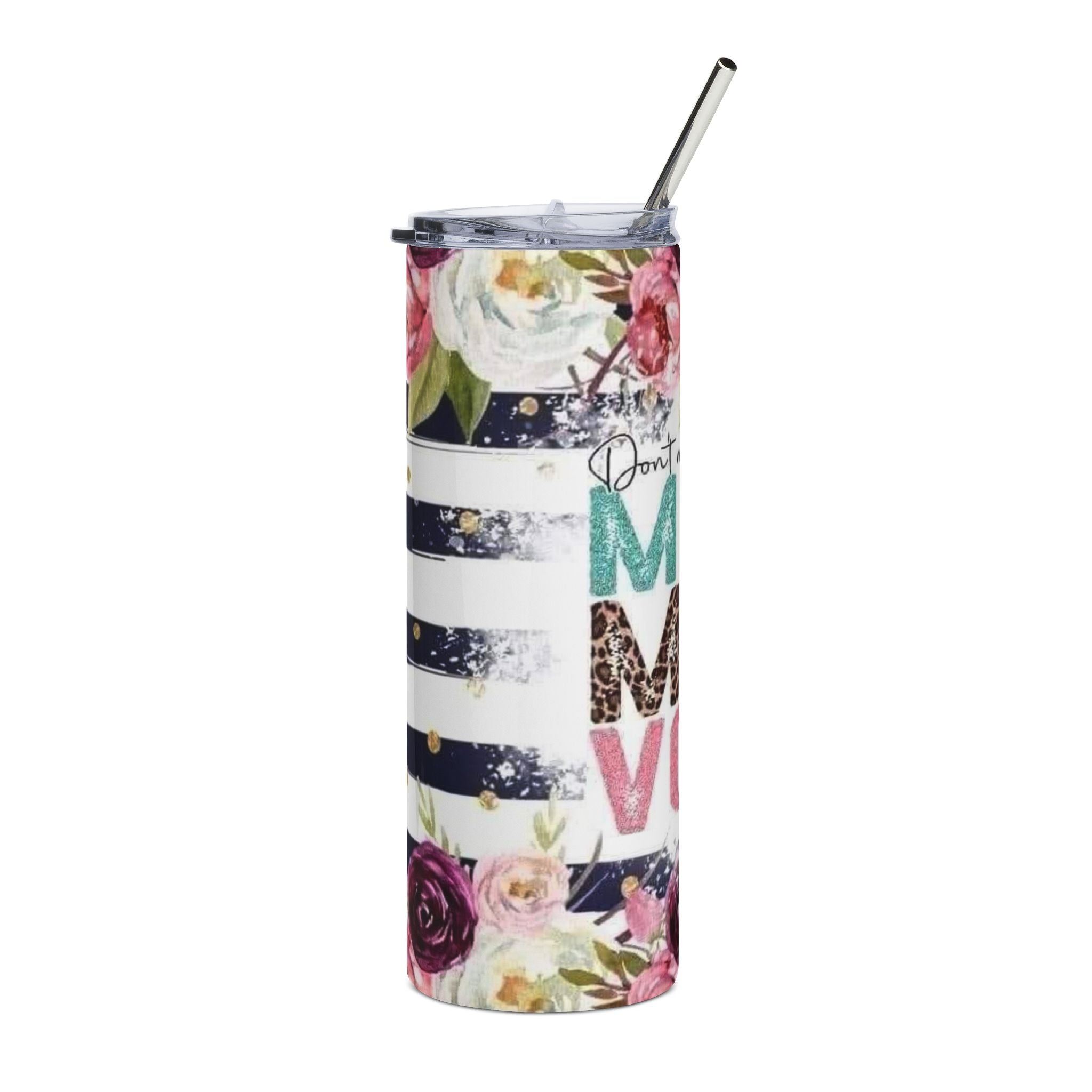 Mom Voice Tumbler