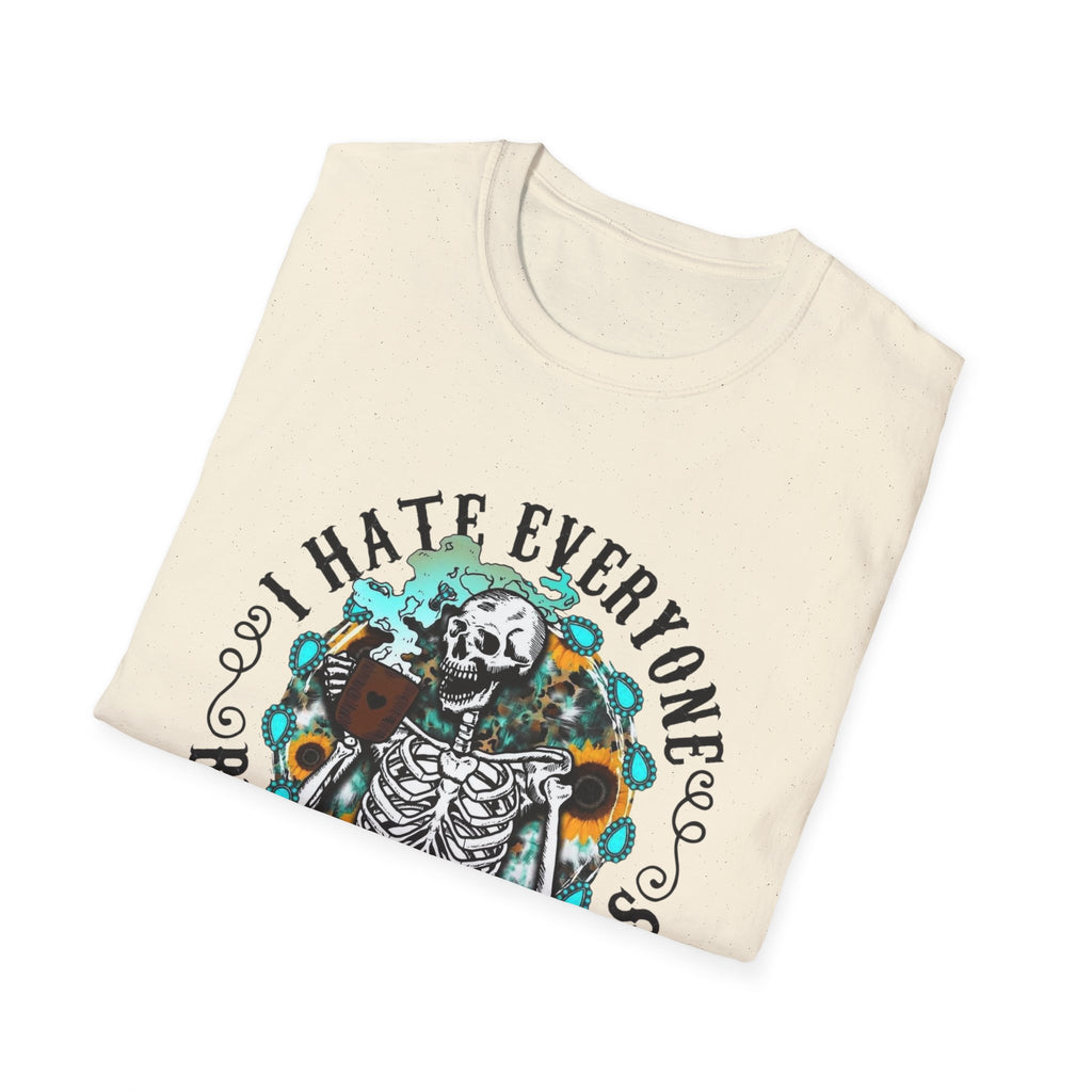 I Hate Everyone T-Shirt