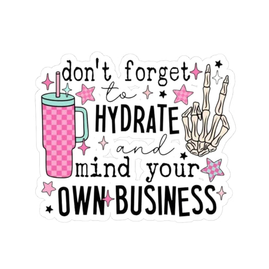 Mind Your Own Business Sticker