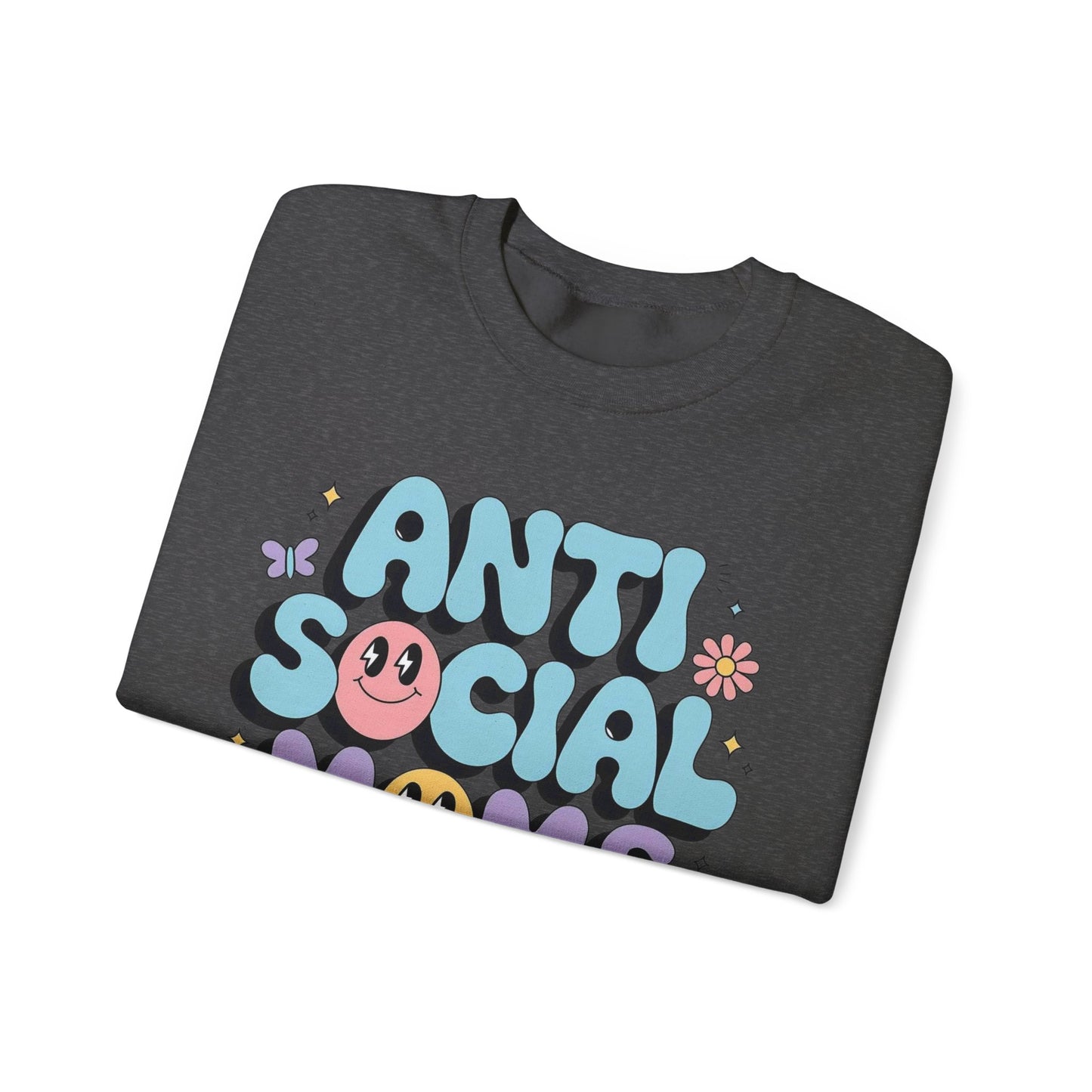 Anti Social Mom Sweatshirt