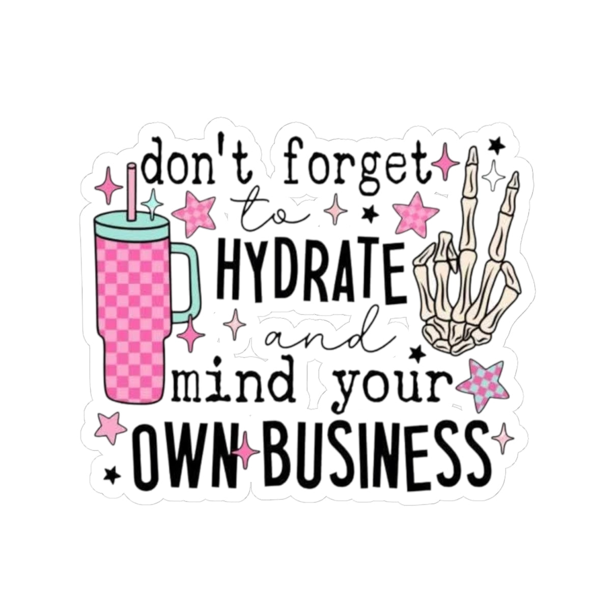 Mind Your Own Business Sticker