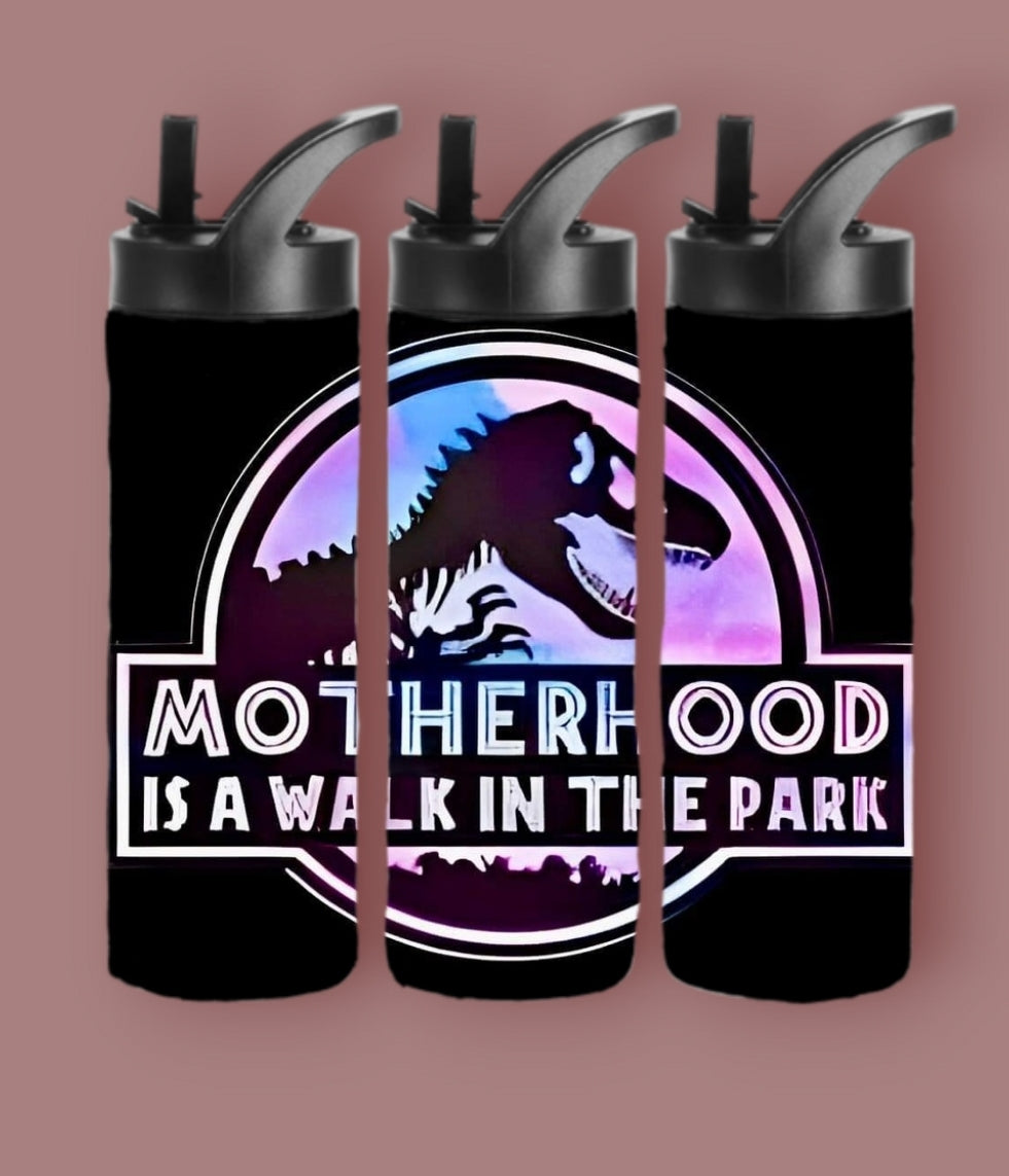 20oz Sublimation Tumblers - Motherhood Is A Walk In The Park (1)