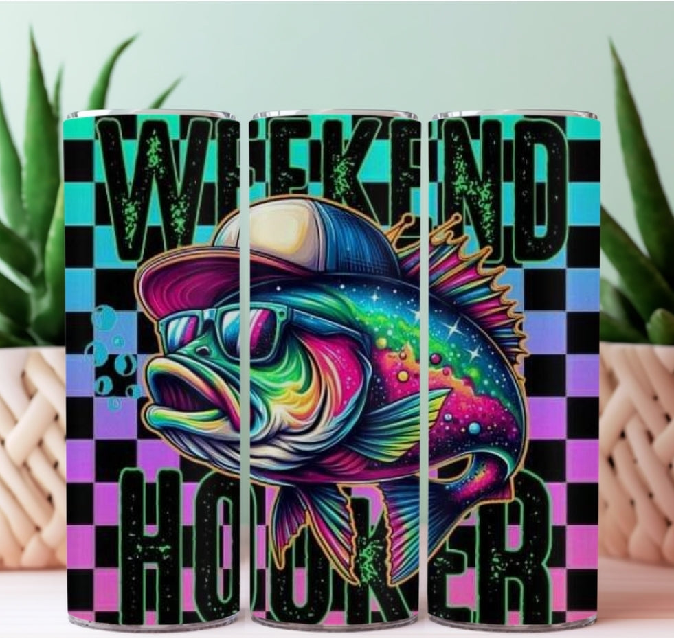 20oz Sublimation Tumblers - Weekend Hooker