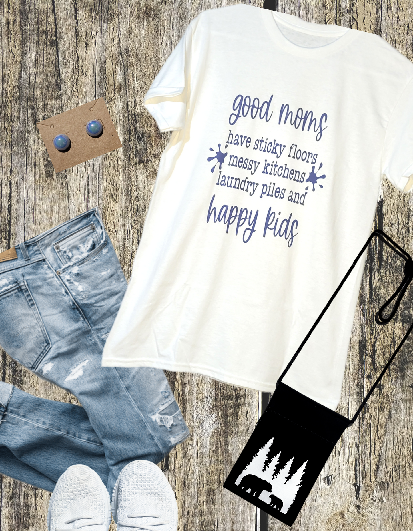 Messy Moms Have Happy Kids Tee