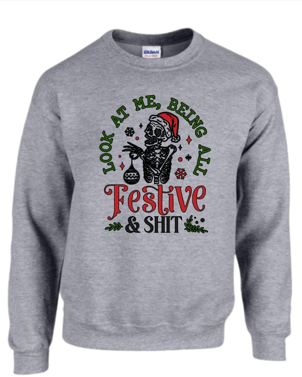 Festive and Shit Crewneck